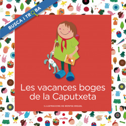 Les vacances boges de la Caputxeta