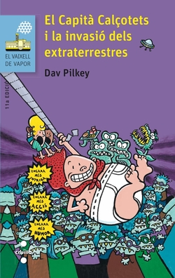 El capita calçotets i la invasio dels extraterr