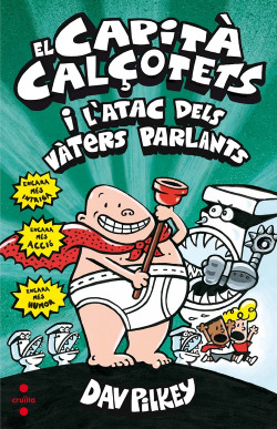 el capitá calÇotets i l´atac dels vàters parlants