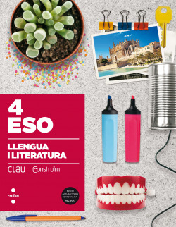 Llengua i literatura 4t Eso Clau construim 1 volumen 2017