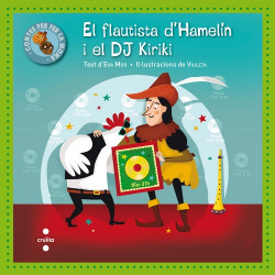 EL FLAUTISTA D´HAMELIN I EL DJ KIKI