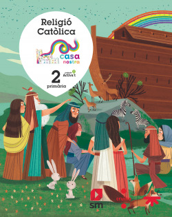RELIGIÓ 2n.PRIMARIA. CASA NOSTRA 2019