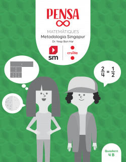 Pensa [infinit]. Metodologia Singapur. 4 Primària