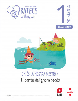 LLENGUA 1R.PRIMARIA. BATECS. ILLES BALEARS 2021