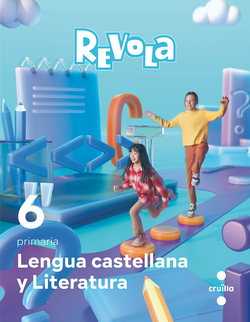 Lengua castellana y Literatura 6e.Primària. Revola. Catalunya 2023