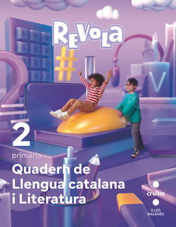 Quadern Llengua catlaana 2n.primària. Revola. Balears 2023