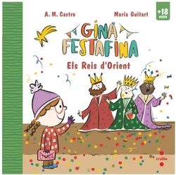 Gina Festafina: Els Reis d''Orient