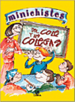 Minichistes del cole y los colegas