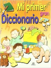 Mi primer gran diccionario