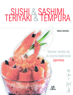 Sushi, Sashimi, Teriyaki y Tempura