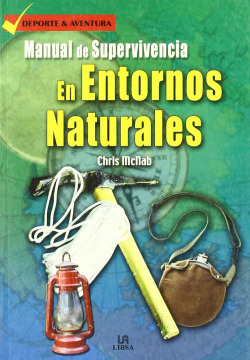 Manual de Supervivencia en Entornos Naturales