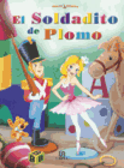 EL SOLDADITO DE PLOMO (CLASICOS FAVORITOS)