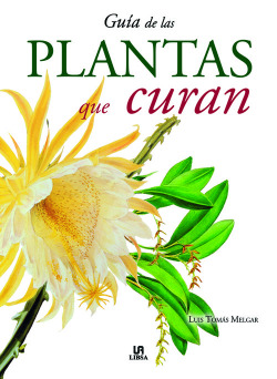 Guía de las Plantas que Curan