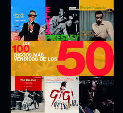 Los 100 Discos más Vendidos de los 50