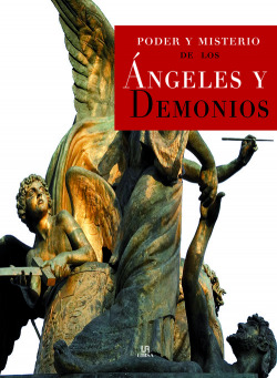 Poder y Misterio de los Ängeles y Demonios
