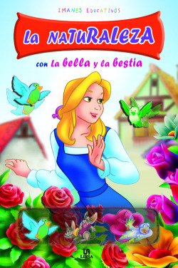 Naturaleza con bella y bestia