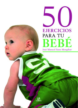 50 ejercicios para tu bebe
