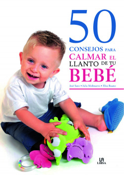 50 consejos para calmar el llanto de tu bebé