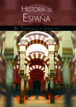 Historia de españa.de tartesos al siglo xxi