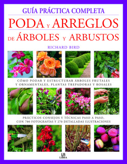 Guía Práctica Completa Poda y Arreglos de Árboles y Arbustos