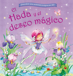 El Hada y el Deseo Mágico
