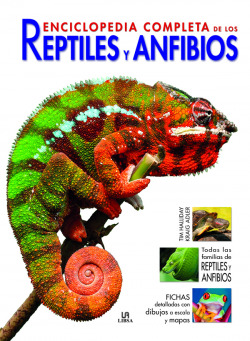 Reptiles y anfibios, enciclopedia completa