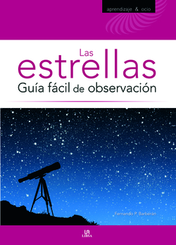 Las estrellas: guía fácil de observacion