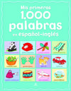 Mis primeras 1000 palabras en español / inglés