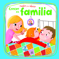 CRECER EN FAMILIA- CUENTOS PARA EDUCAR