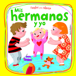 MIS HERMANOS Y YO- CUENTOS PARA EDUCAR