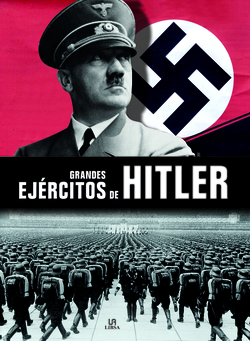 GRANDES EJÈRCITOS DE HITLER