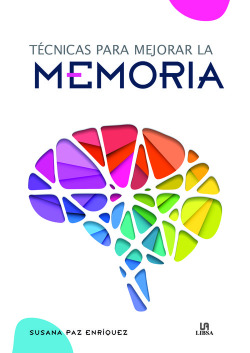 TÈCNICAS PARA MEJORAR LA MEMORIA