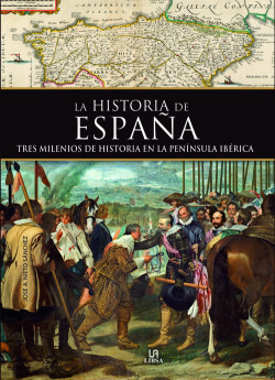 LA HISTORIA DE ESPAÑA