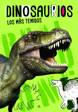 Dinosaurios los más Temidos