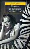 Mañana en la batalla piensa en mí
