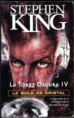 La torre oscura 4. La bola de cristal