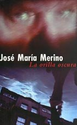 La orilla oscura pdl jose maria merino