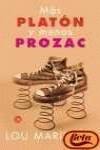 Más Platón y menos Prozac