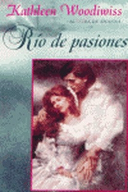 Río de pasiones