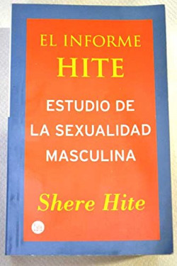Informe hite.estudio sexual masculino pdl shere hite
