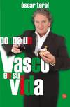 Ponga un vasco en su vida (Bolsillo)