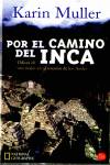 POR EL CAMINO DEL INCA