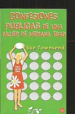 Confesiones publicas de mujer de mediana edad pdl sue townsend