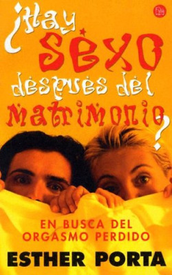 ¿Hay sexo después del matrimonio?
