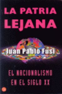 La patria lejana pdl juan pablo fusi