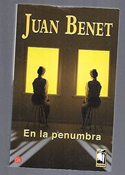 En la penumbra pdl juan benet