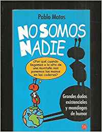 No somos nadie pdl pablo motos