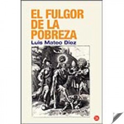 EL FULGOR DE LA POBREZA (FG)