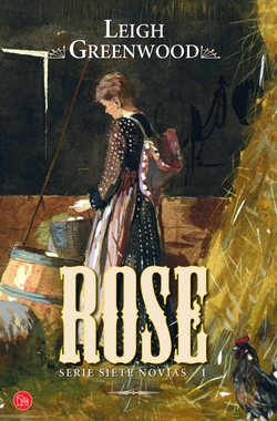 Rose (Siete novias I) (bolsillo)