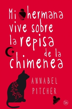 Mi hermana vive sobre la repisa de la chimenea (bolsillo)